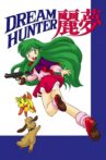 Dream Hunter Rem Movie Streaming Online