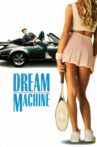 Dream Machine Movie Streaming Online