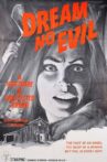 Dream No Evil Movie Streaming Online