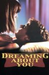 Dreaming About You Movie Streaming Online