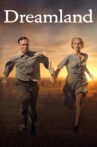Dreamland Movie Streaming Online