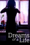Dreams of a Life Movie Streaming Online