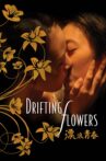 Drifting Flowers Movie Streaming Online