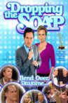 Dropping The Soap Movie Streaming Online