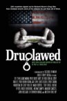Druglawed Movie Streaming Online