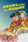Drums Along the Mohawk Movie Streaming Online
