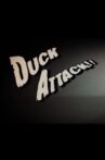 Duck Attack!! Movie Streaming Online