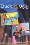 Duck Ugly Movie Streaming Online