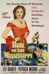 Duel on the Mississippi Movie Streaming Online