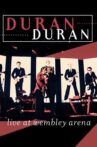 Duran Duran - Live At Wembley Arena Movie Streaming Online