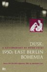 Dusk: 1950s East Berlin Bohemia Movie Streaming Online
