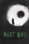 Dust Box Movie Streaming Online