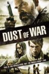 Dust of War Movie Streaming Online