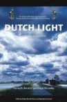 Dutch Light Movie Streaming Online