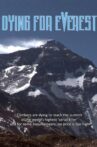 Dying for Everest Movie Streaming Online