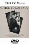 Dying to Love You Movie Streaming Online