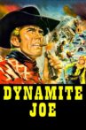 Dynamite Joe Movie Streaming Online