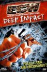 ECW: Deep Impact Movie Streaming Online