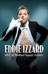 Eddie Izzard: Live at Madison Square Garden Movie Streaming Online