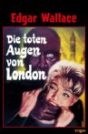 Edgar Wallace - Das Haus der toten Augen Movie Streaming Online