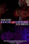 Edge of Desire Movie Streaming Online