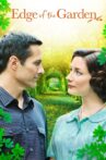 Edge of the Garden Movie Streaming Online