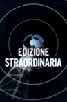 Edizione straordinaria Movie Streaming Online