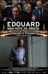 Edouard, mon pote de droite. 2. Primaire Movie Streaming Online