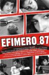 Efímero 87 Movie Streaming Online