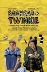 Egghead & Twinkie Movie Streaming Online