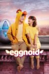 Eggnoid Movie Streaming Online