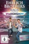 Ehrlich Brothers Live - Magic Movie Streaming Online