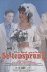 Ein fast perfekter Seitensprung Movie Streaming Online