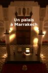 Ein Palast in Marrakesch Movie Streaming Online