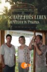 Ein Schatz fürs Leben – Abenteuer in Panama Movie Streaming Online