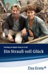 Ein Strauß voll Glück Movie Streaming Online