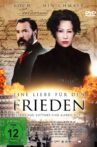 Eine Liebe für den Frieden Movie Streaming Online