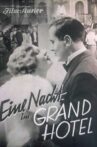 Eine Nacht im Grandhotel Movie Streaming Online