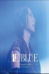 Eir Aoi Special Live 2018 ～RE BLUE～ at Nippon Budokan Movie Streaming Online