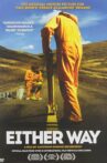 Either Way Movie Streaming Online