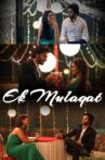 Ek Mulaqat Movie Streaming Online