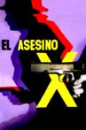 El Asesino X Movie Streaming Online