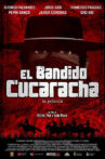 El Bandido Cucaracha Movie Streaming Online
