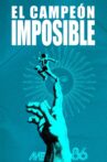El Campeón Imposible Movie Streaming Online