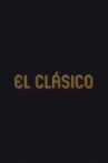 El Clásico Movie Streaming Online