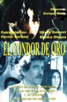 El cóndor de oro Movie Streaming Online