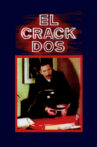 El crack dos Movie Streaming Online