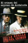 El crimen del expreso de Andalucía Movie Streaming Online