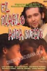 El Diablo anda Suelto Movie Streaming Online