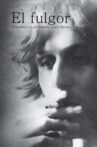 El Fulgor Movie Streaming Online